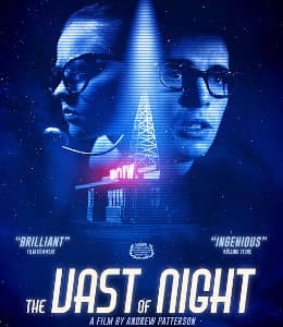 The Vast of Night, movie (2019) - Film review by Kadmon